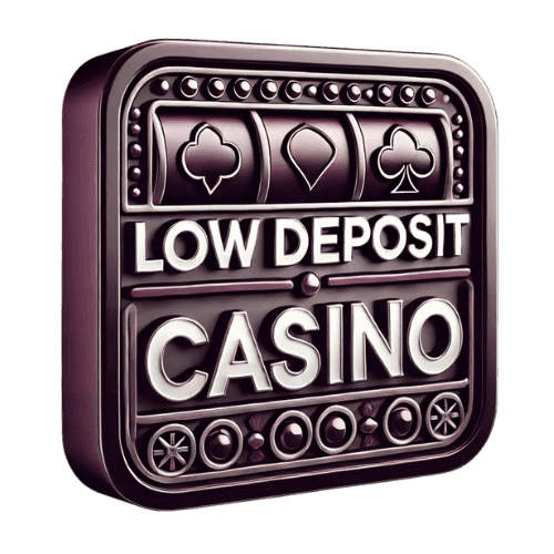 Low Minimum Deposit Casinos
